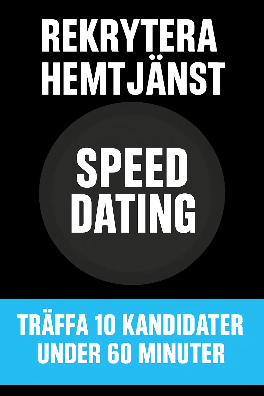 rekrytera hemtjanst